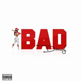 Bad by Damyl