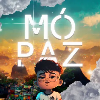 Mó paz by Thytto Mc