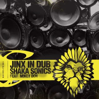 Shaka Sonics by Jinx In Dub