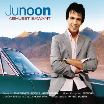 Junoon by Abhijeet Sawant