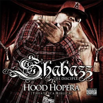 Hood Hopera (Theatrica Biblica) by Shabazz the Disciple