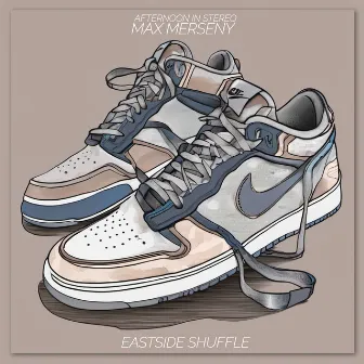 Eastside Shuffle by Max Merseny