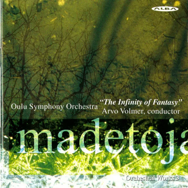 Madetoja: Orchestral Works, Vol. 3