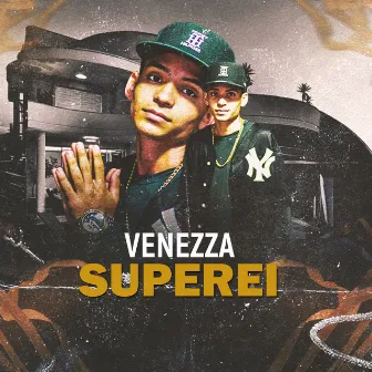 Superei by Venezza