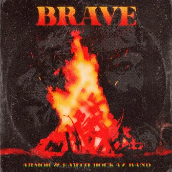 BRAVE by ARMOR