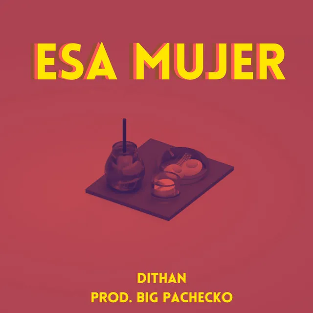 Esa Mujer