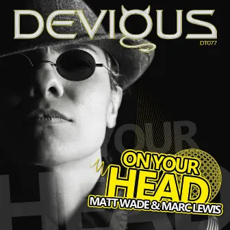 On Your Head by Marc Lewis