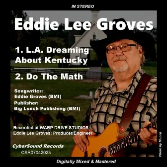 L.A. Dreaming About Kentucky by Eddie Lee Groves