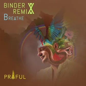 Breathe (Binder Remix) by Binder