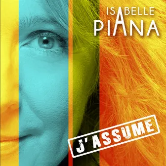 J'assume by Isabelle Piana