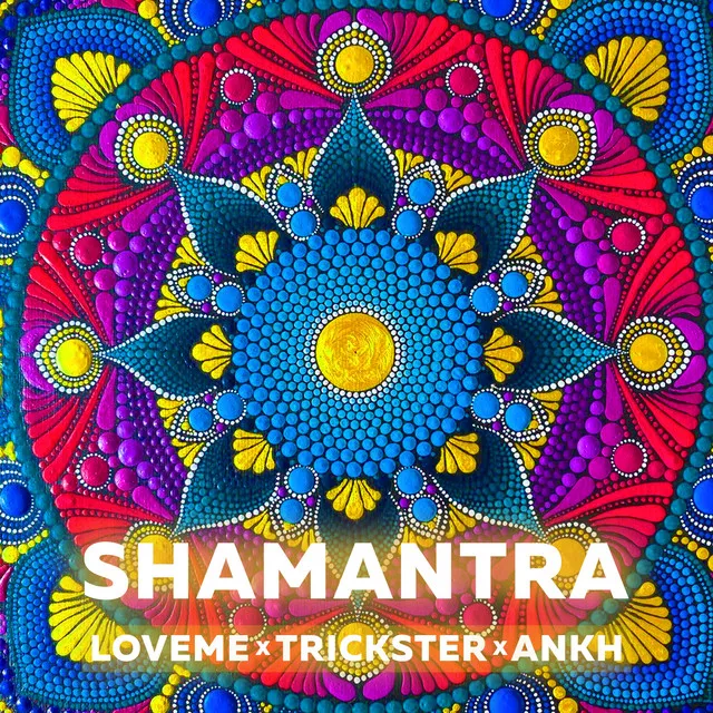 ShaMantra - Special Long Mix