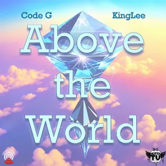 Above The World by KingLee