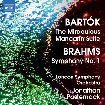 Bartok: The Miraculous Mandarin Suite - Brahms: Symphony No. 1 by 