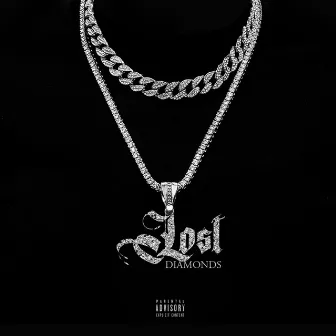 Lost Diamonds by PDOT O