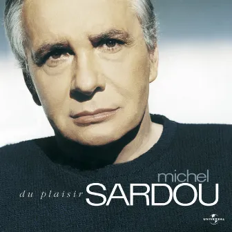 Du Plaisir by Michel Sardou