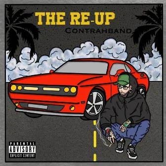 The Re-Up by Contrahband