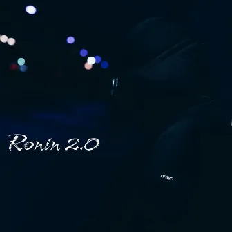 Ronin 2.0 by Jarhead