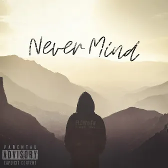 Never Mind by 