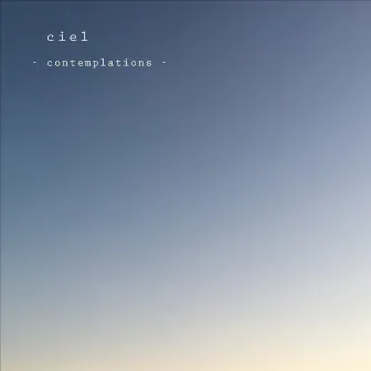 contemplations by Ciel