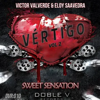 Vértigo, Vol. 2 (Sweet Sensation) by Victor Valverde