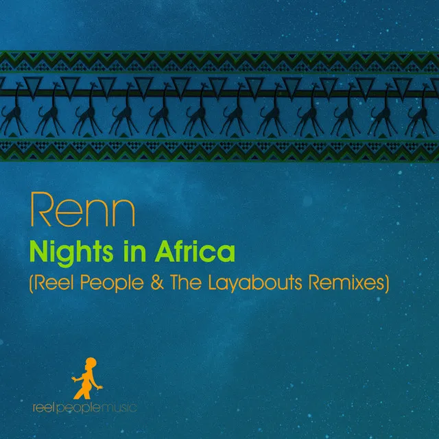 Nights In Africa - The Layabouts Main Vocal Mix