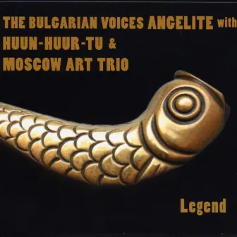 Legend by Bulgarian Voices Angelite