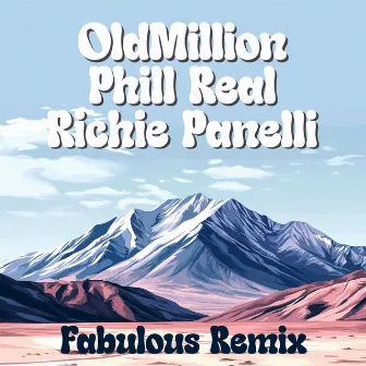 Fabulous Remix (Phill Real Remix) by Phill Real