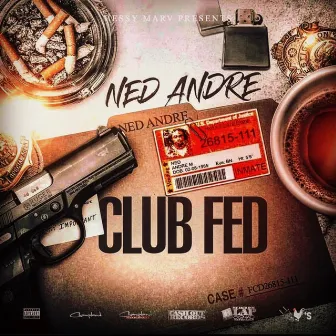 CLUB FED (Andre Ned) by King fifteen