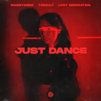 Just Dance by Tobcult