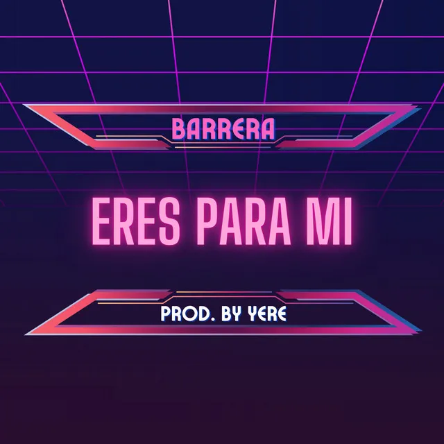 Eres Para Mi