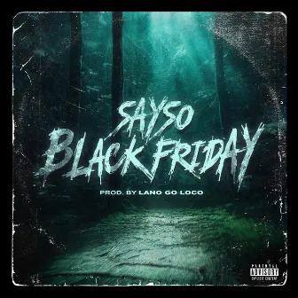 Black Friday by $ayso