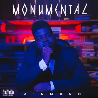 Monumental by J-Smash