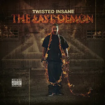 The Last Demon by Twisted Insane