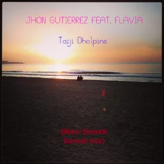 Taiji Dolphins (Manu Senent Sunset Remix) by Jhon Gutierrez