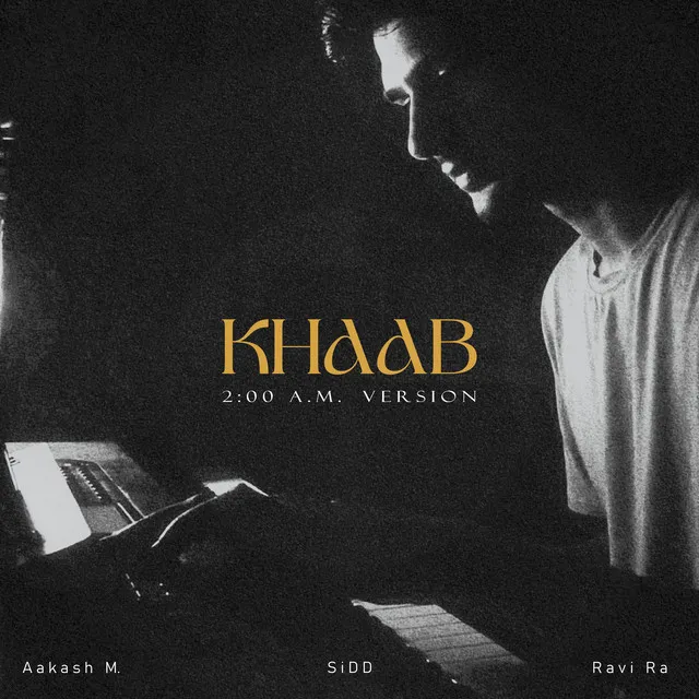 Khaab - 2 A.M. Version