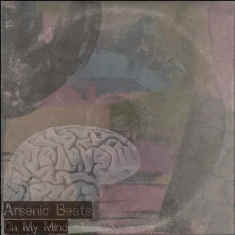 On My Mind by Arsenic Beats