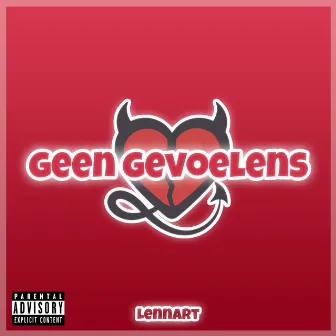 Geen Gevoelens by Lennart