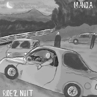 Ride 2 Nuit by Manda