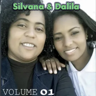 Silvana e Dalila, Vol. 1 by Dalila Rosa