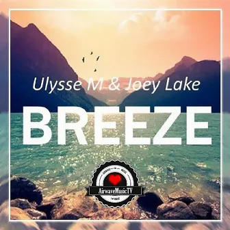 Breeze by Ulysse M