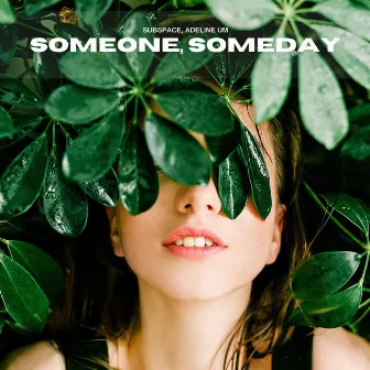 Someone Someday by Adeline Um