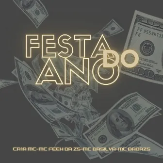 Festa do Ano by CR1A MC