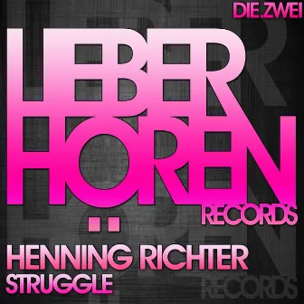 Struggle by Henning Richter