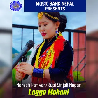 Lagyo Mohani by Rupi Sinjali Magar