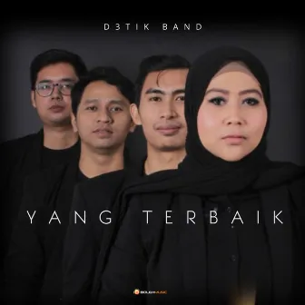 Terbaik Untukmu by D3tik Band