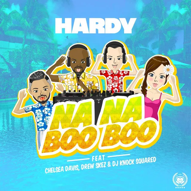 Na Na Boo Boo (Radio Version) [feat. Chelsea Davis, Drew Skez & DJ Knock Squared]