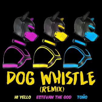 Dog Whistle (Remix) by Hi Yello