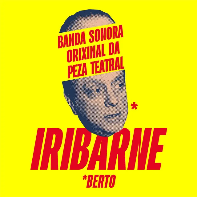 IRIBARNE (Banda Sonora Orixinal da peza teatral)