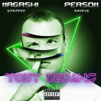 TOUT DEDANS by NAGASHI