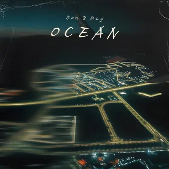 Ocean (Deluxe) by May